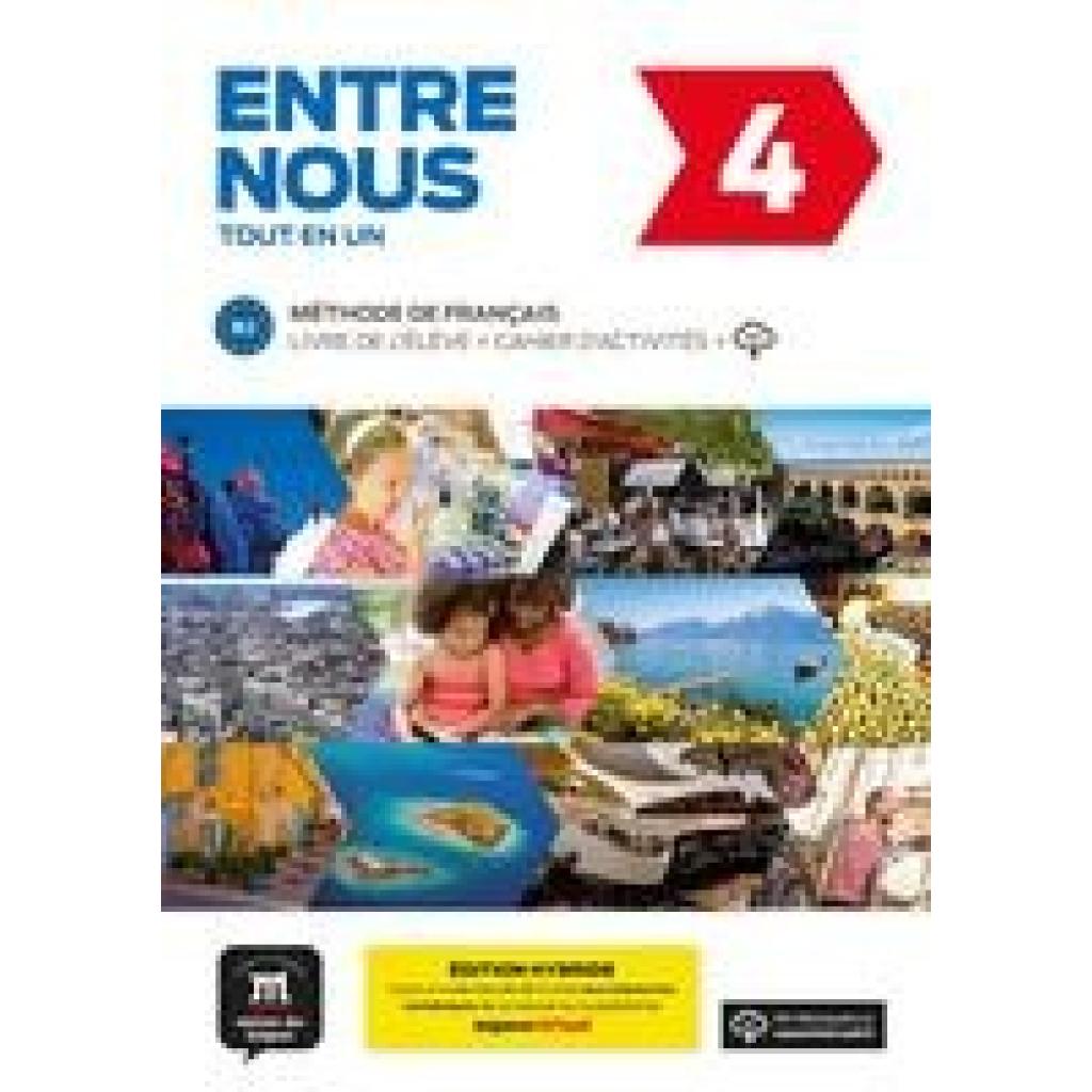 9783125302693 - Entre nous 4 B2 - Édition hybride Kartoniert (TB)