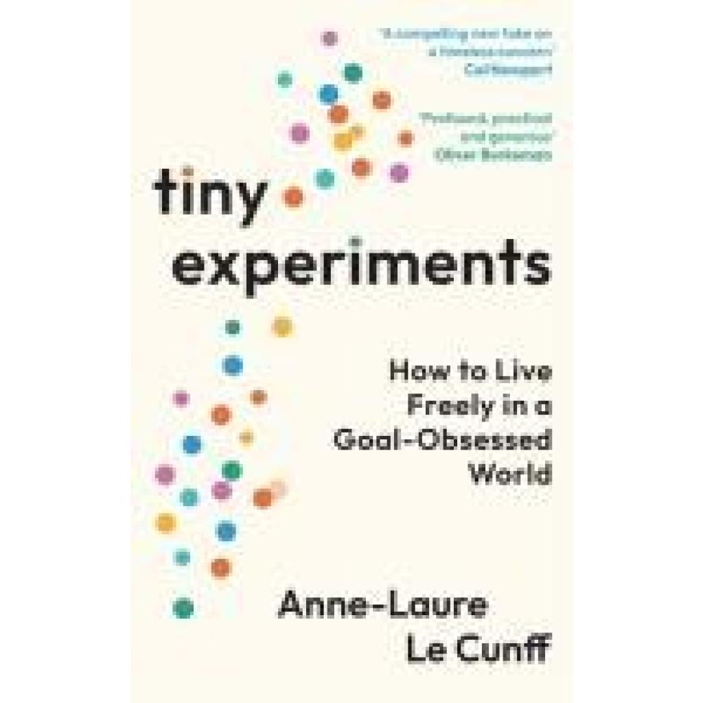 9781800819153 - Le Cunff Anne-Laure Tiny Experiments 9781800819153 - Le Cunff Anne-Laure Tiny Experiments