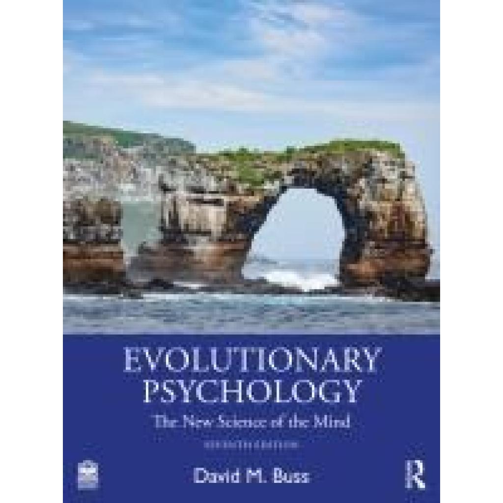 9781032137919 - Buss David M Evolutionary Psychology 9781032137919 - Buss David M Evolutionary Psychology