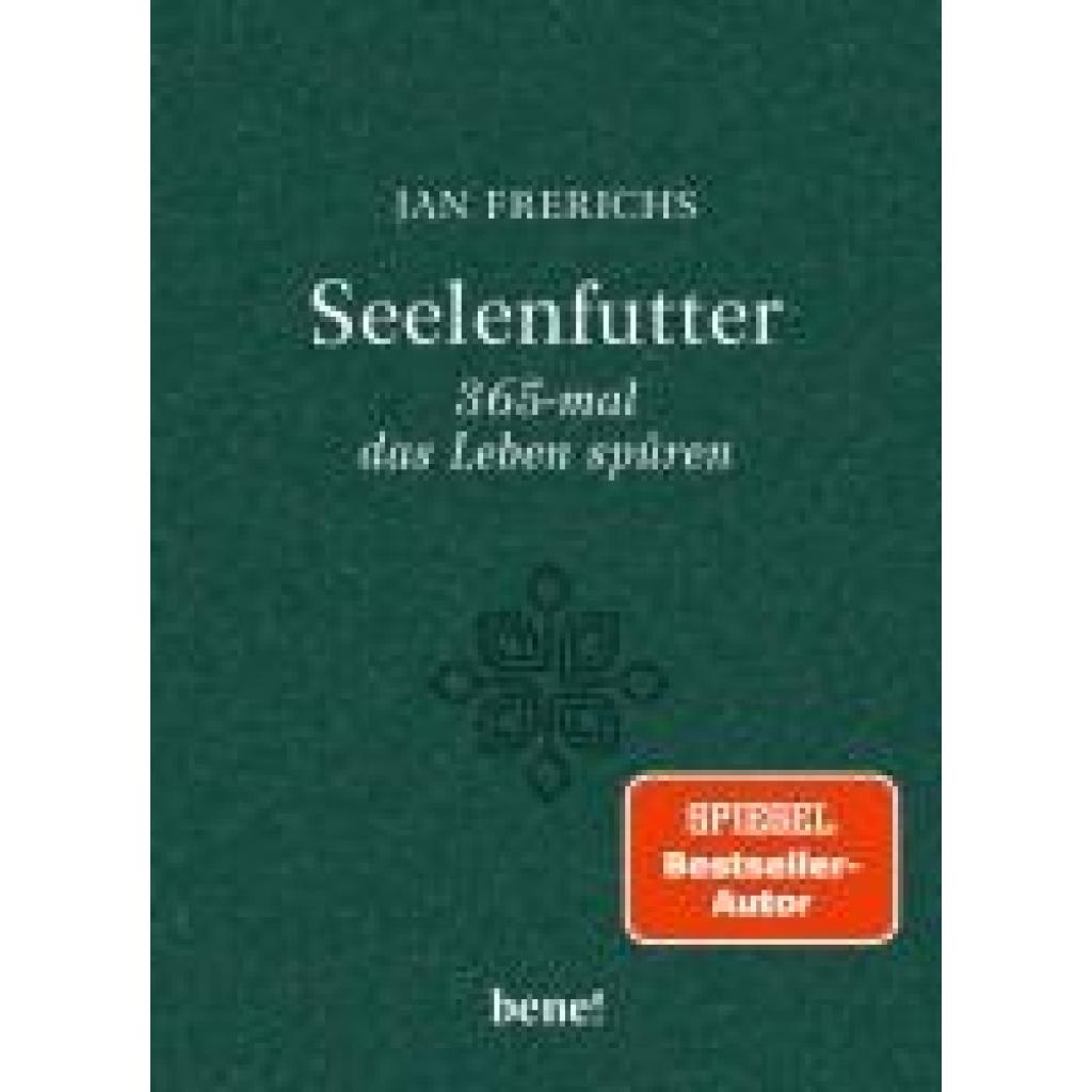 9783963402951 - Frerichs Jan Seelenfutter - 365-mal das Leben spüren