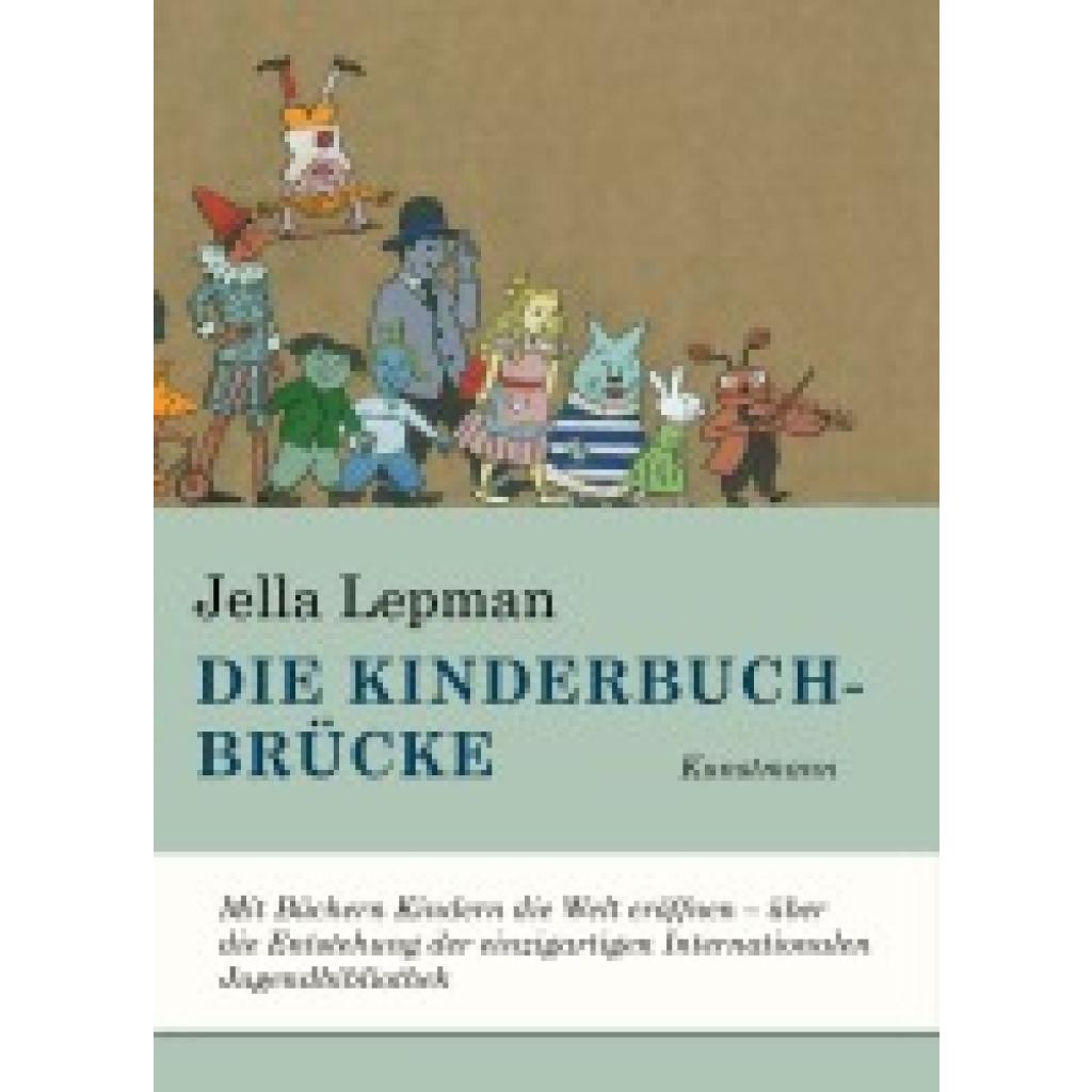 9783956143922 - Die Kinderbuchbrücke - Jella Lepman Gebunden