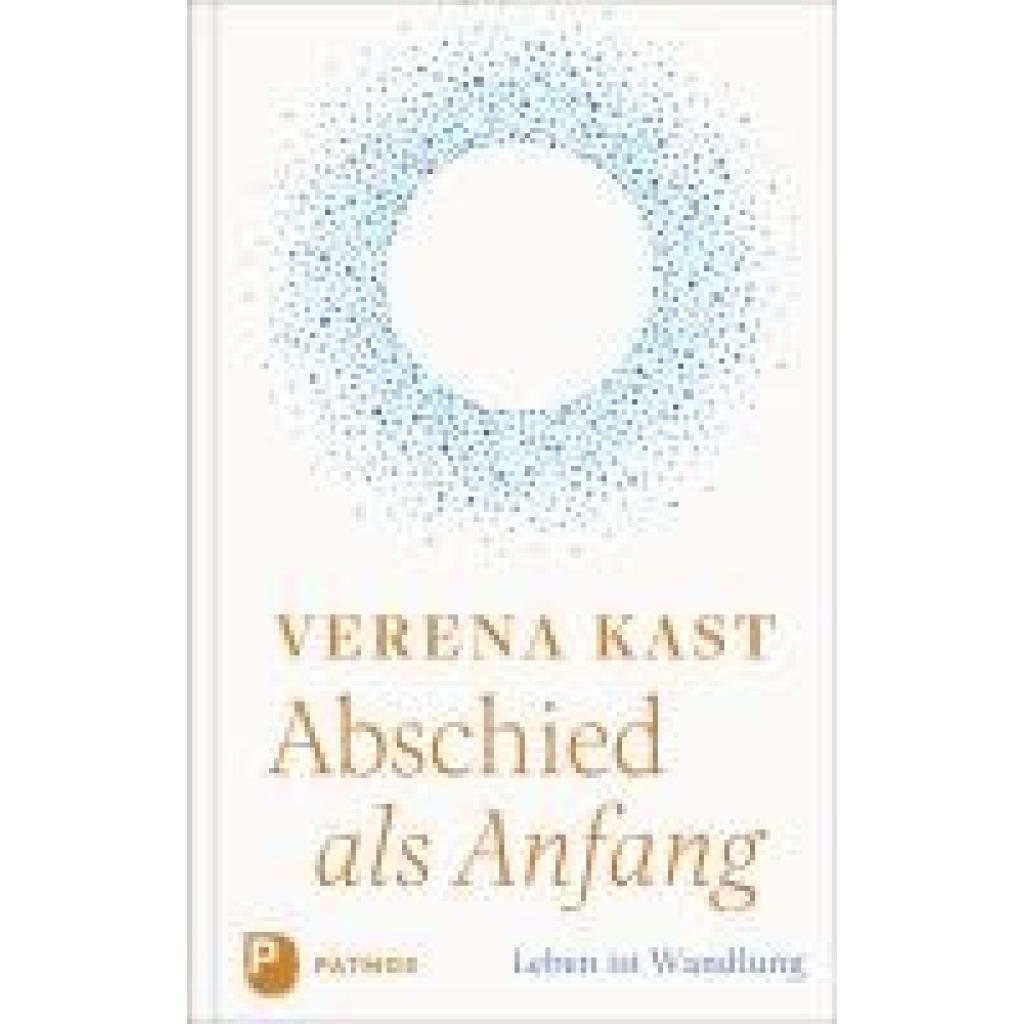 9783843615518 - Kast Verena Abschied als Anfang