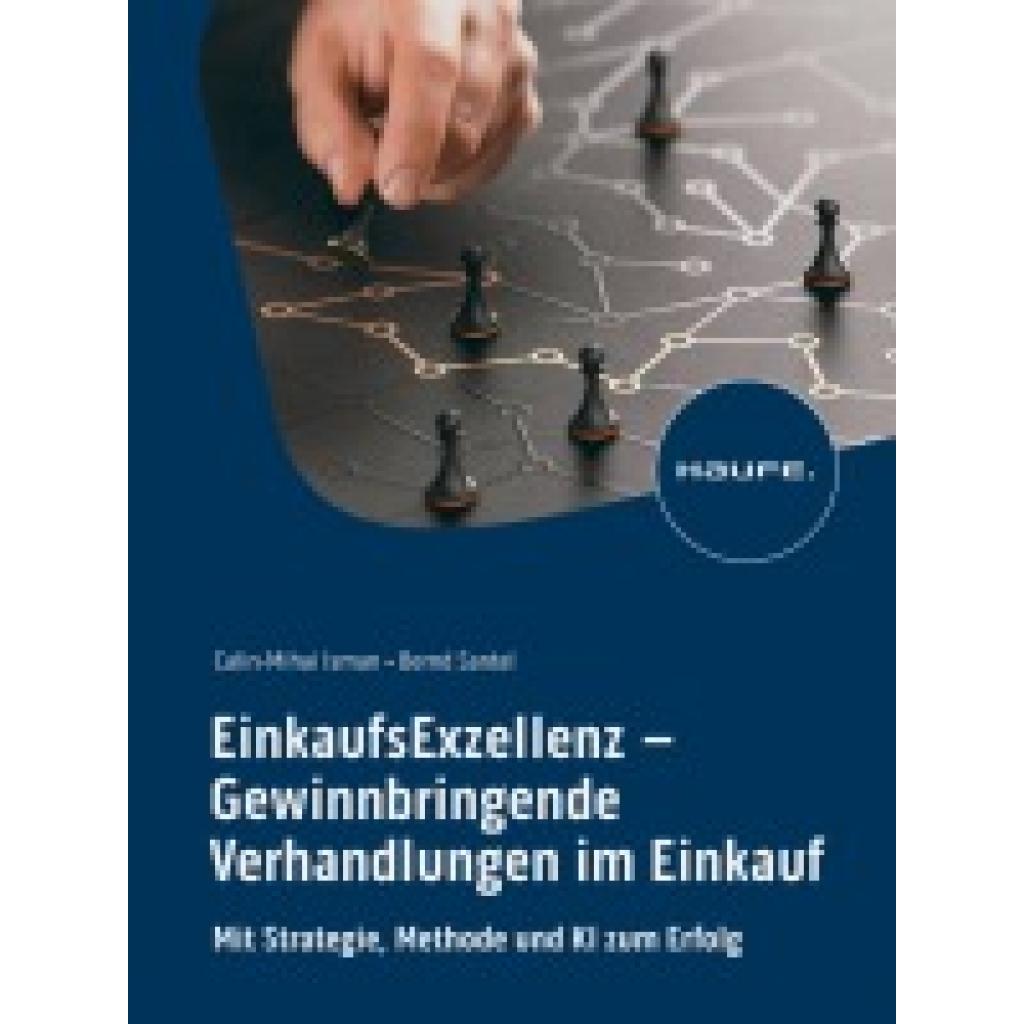 9783648179093 - Isman Calin-Mihai EinkaufsExzellenz - Gewinnbringende Verhandlungen im Einkauf 9783648179093 - Isman Calin-Mihai EinkaufsExzellenz - Gewinnbringende Verhandlungen im Einkauf