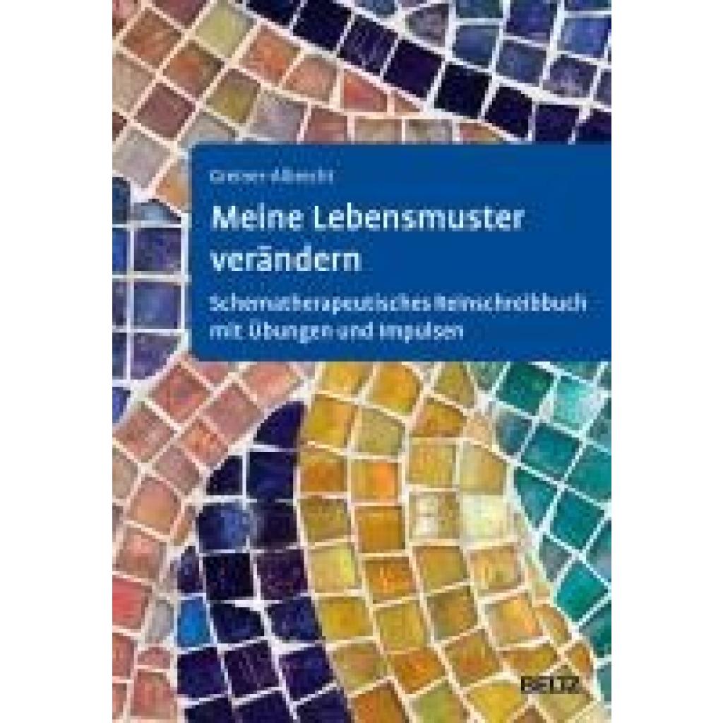 9783621291309 - Greiner-Albrecht Fabienne Meine Lebensmuster verändern 9783621291309 - Greiner-Albrecht Fabienne Meine Lebensmuster verändern