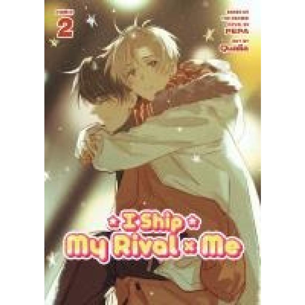 9798891605213 - Pepa I Ship My Rival X Me (the Comic Manhua) Vol 2 9798891605213 - Pepa I Ship My Rival X Me (the Comic Manhua) Vol 2