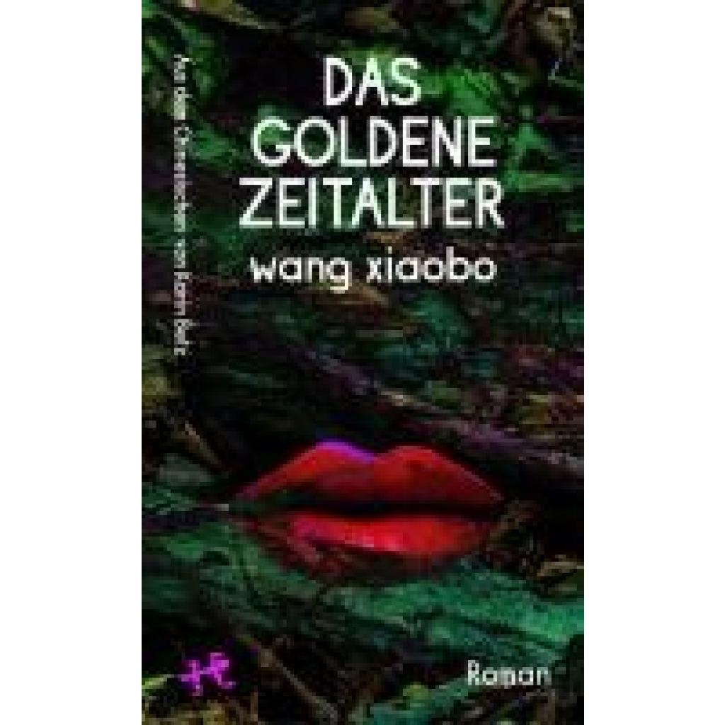 9783751809887 - Xiaobo Wang Das Goldene Zeitalter 9783751809887 - Xiaobo Wang Das Goldene Zeitalter