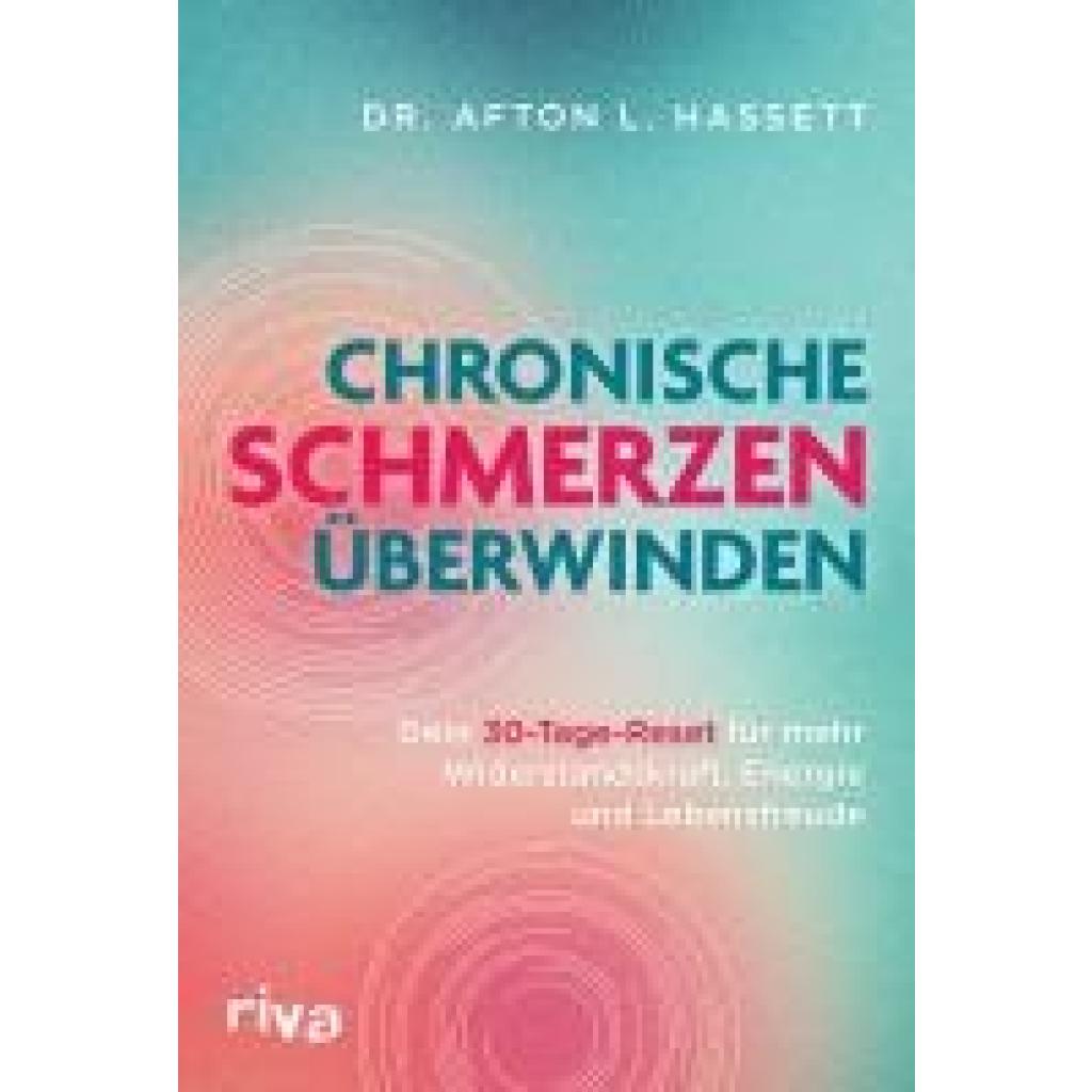 9783742326317 - Hassett Afton L Chronische Schmerzen überwinden 9783742326317 - Hassett Afton L Chronische Schmerzen überwinden