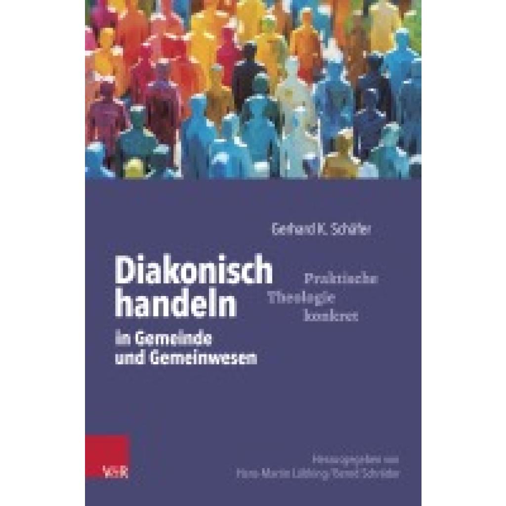 9783525600351 - Schäfer Gerhard K Diakonisch handeln in Gemeinde und Gemeinwesen