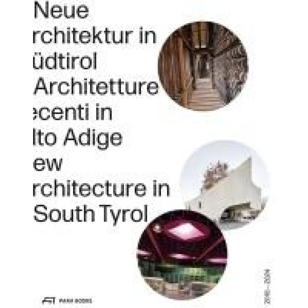 9783038604167 - Neue Architektur in Südtirol 2018-2024 9783038604167 - Neue Architektur in Südtirol 2018-2024