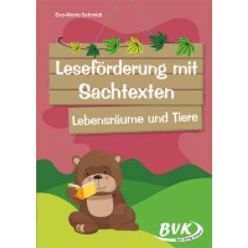 9783965203129 - Schmidt Eva-Maria Leseförderung mit Sachtexten - Lebensräume und Tiere