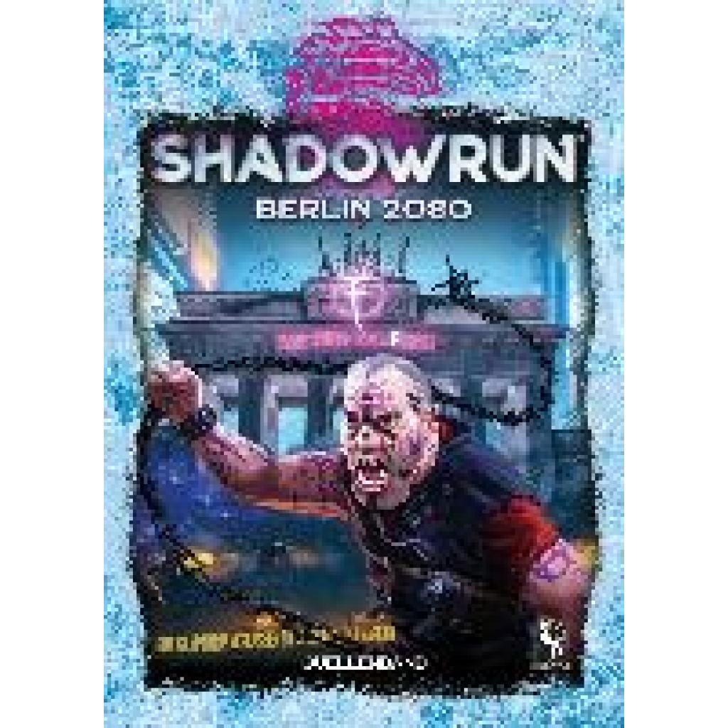 9783957893086 - Shadowrun dt PEG46110G - Shadowrun Berlin 2080 (Hardcover)