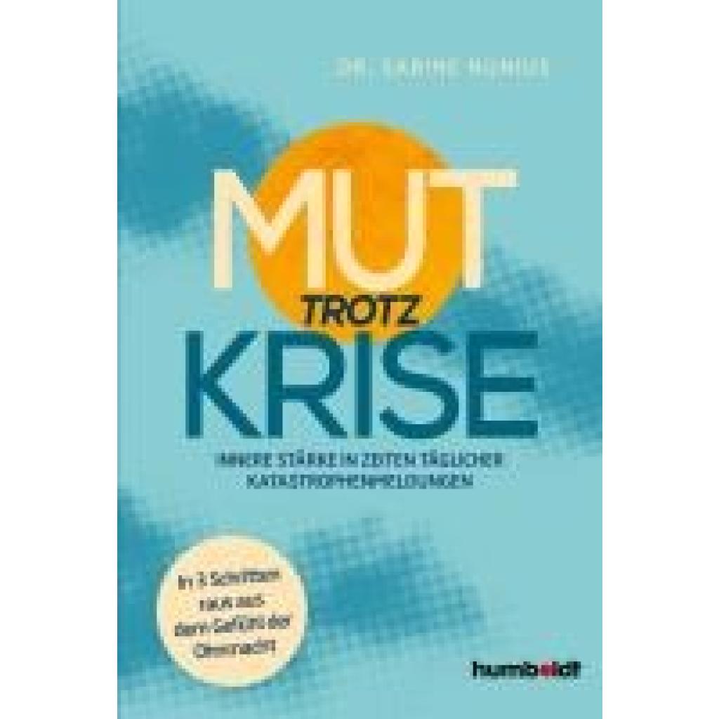 9783842642775 - Nunius Sabine Mut trotz Krise 9783842642775 - Nunius Sabine Mut trotz Krise