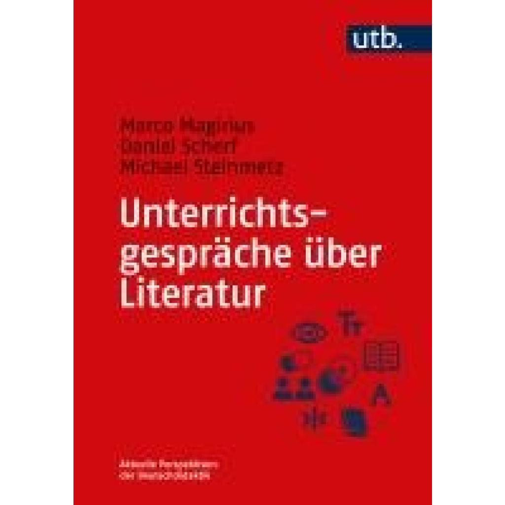 9783825262686 - Magirius Marco Unterrichtsgespräche über Literatur 9783825262686 - Magirius Marco Unterrichtsgespräche über Literatur