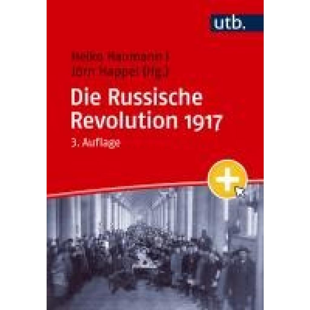 9783825262563 - Die Russische Revolution 1917 9783825262563 - Die Russische Revolution 1917