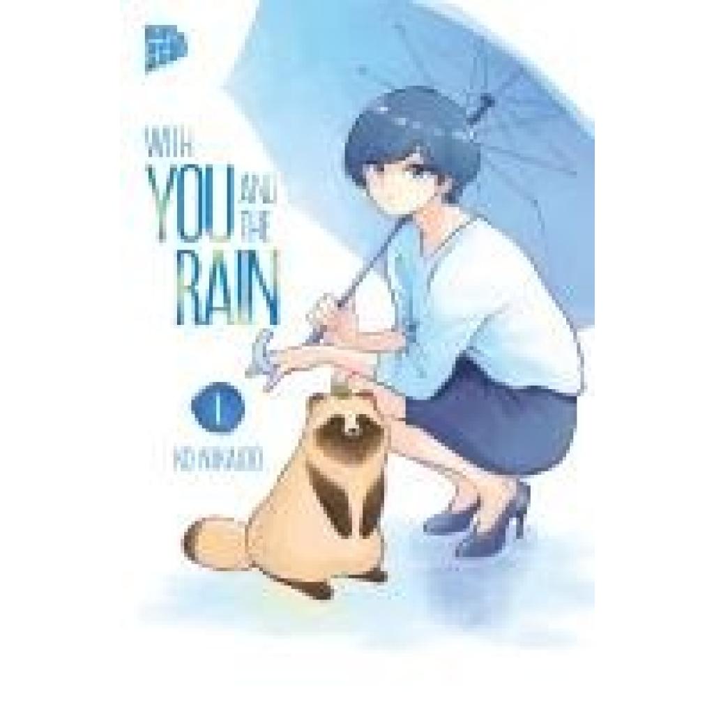 9783757304706 - Nikaido Ko With you and the Rain 1 9783757304706 - Nikaido Ko With you and the Rain 1