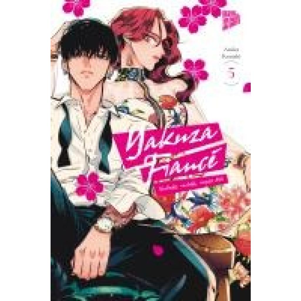 9783757303501 - Konishi Asuka Yakuza Fiancé - Verliebt verlobt verpiss dich 5