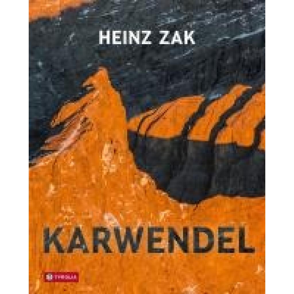 9783702242459 - Zak Heinz Karwendel 9783702242459 - Zak Heinz Karwendel