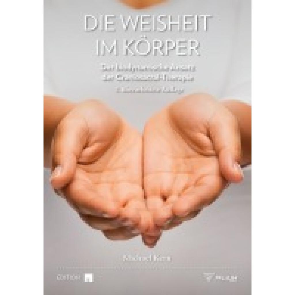 9783948277383 - Die Weisheit im Körper - Michael Kern Kartoniert (TB)