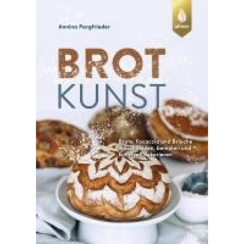 9783818623708 - Pargfrieder Annina Brotkunst