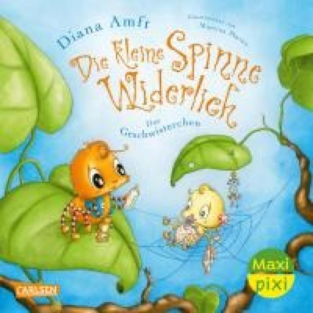 9783551059345 - Amft Diana Maxi Pixi 459 VE 5 Die kleine Spinne Widerlich Das Geschwisterchen (5 Exemplare)