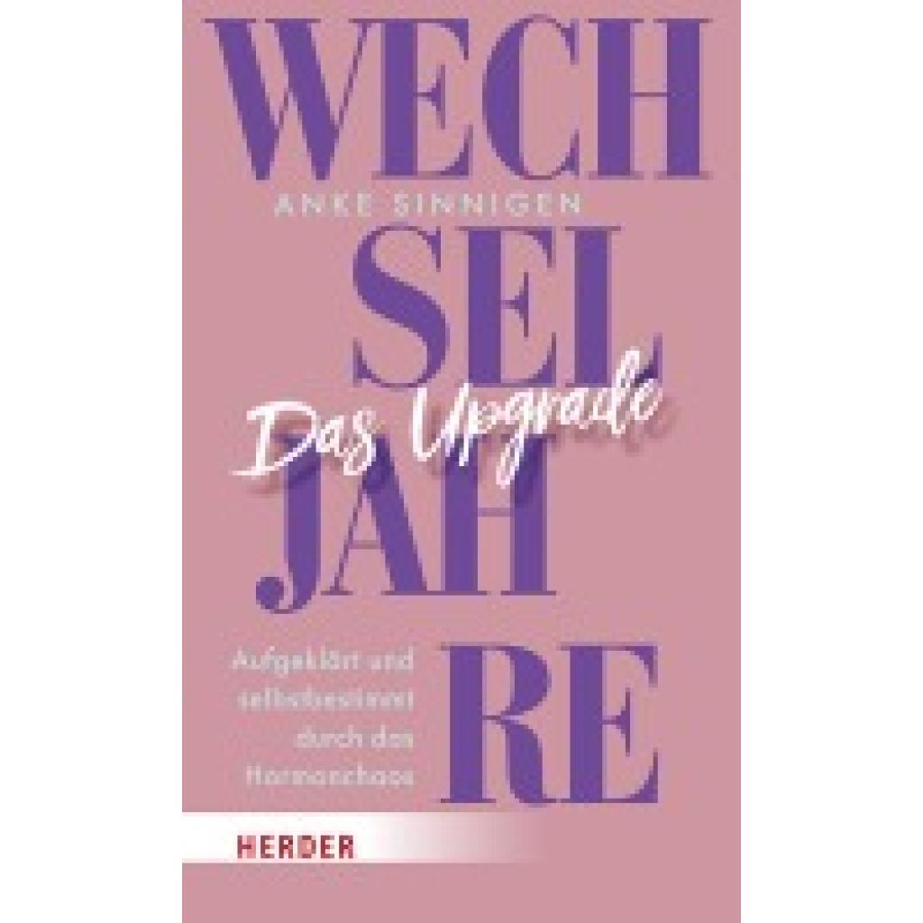9783451608001 - Sinnigen Anke Wexxeljahre! Dein Upgrade für die Lebensmitte