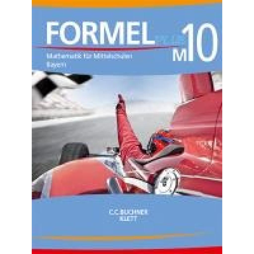 9783127475050 - Formel PLUS - Bayern   Formel PLUS 10 M Ausgabe Bayern Mittelschule Gebunden