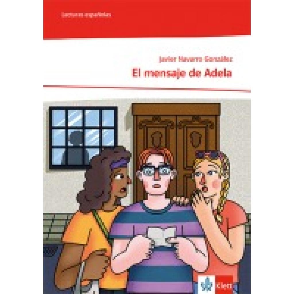 9783125374508 - Navarro González Javier El mensaje de Adela