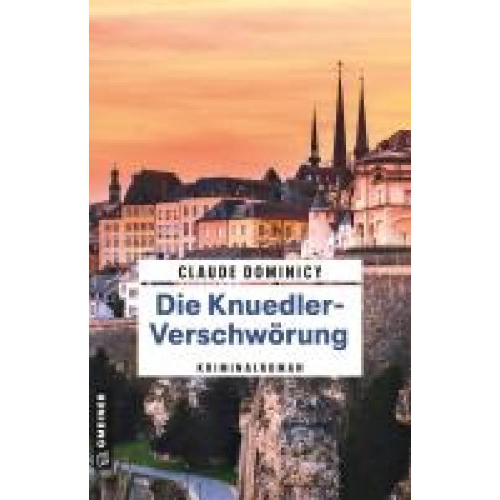 9783839206850 - Dominicy Claude Die Knuedler-Verschwörung