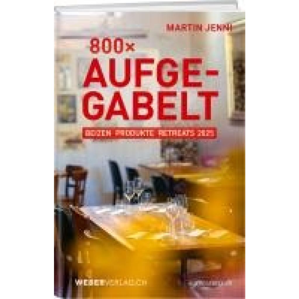 9783038185994 - Jenni Martin 800 Mal Aufgegabelt 9783038185994 - Jenni Martin 800 Mal Aufgegabelt