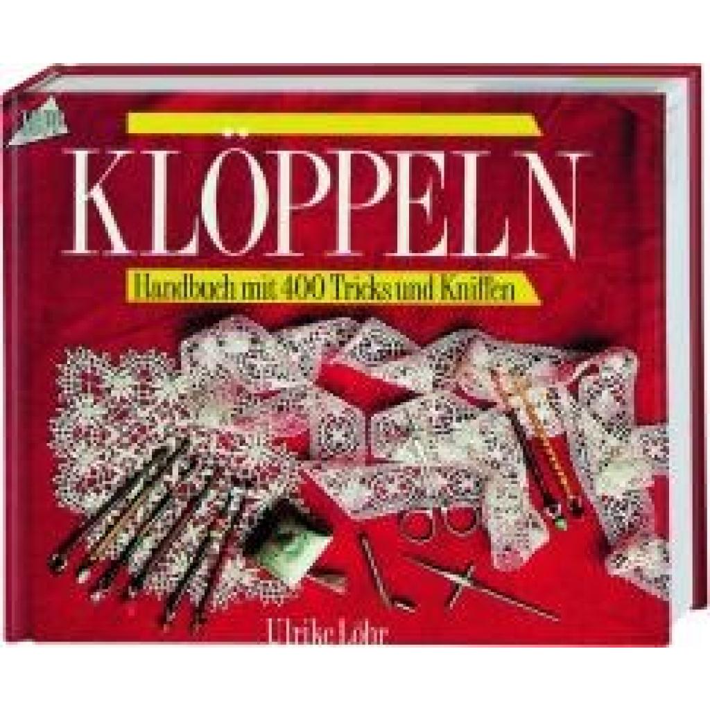 9783772412196 - Ein Handbuch zum Klöppeln (Standardwerk) - Ulrike Löhr Gebunden