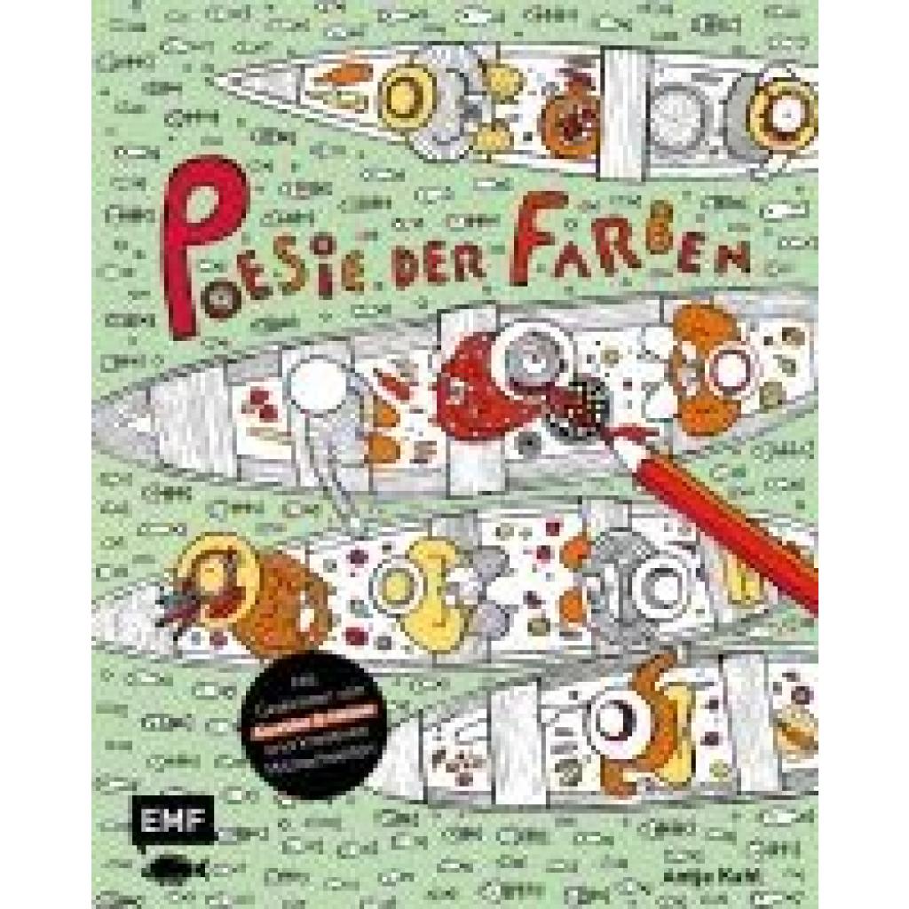 9783745924015 - Kahl Antje Ausmalbuch Poesie der Farben 9783745924015 - Kahl Antje Ausmalbuch Poesie der Farben