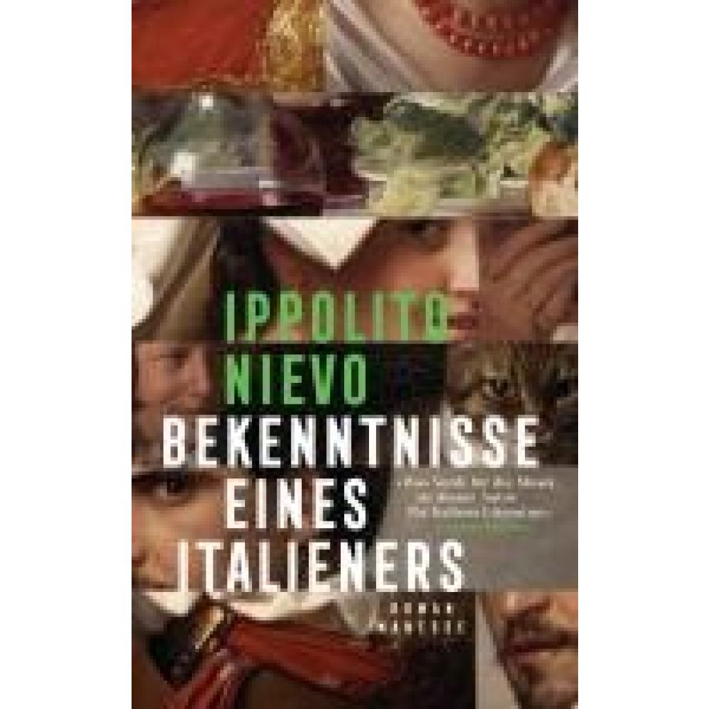 9783717525776 - Nievo Ippolito Bekenntnisse eines Italieners - 9783717525776 - Nievo Ippolito Bekenntnisse eines Italieners -