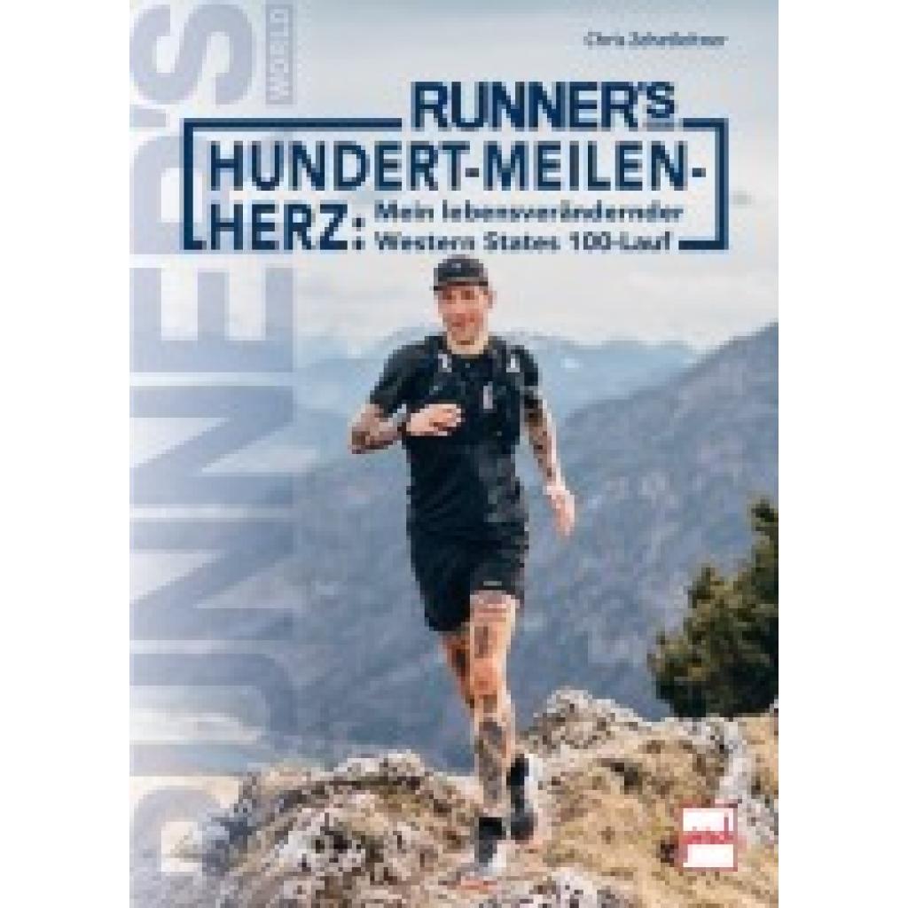 9783613509795 - Zehetleitner Chris RUNNERS WORLD Hundert-Meilen-Herz 9783613509795 - Zehetleitner Chris RUNNERS WORLD Hundert-Meilen-Herz