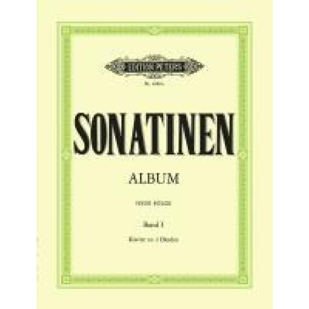 9790014030995 - Sonatinen-Album Neue FolgeBd1 Kartoniert (TB) 9790014030995 - Sonatinen-Album Neue FolgeBd1 Kartoniert (TB)
