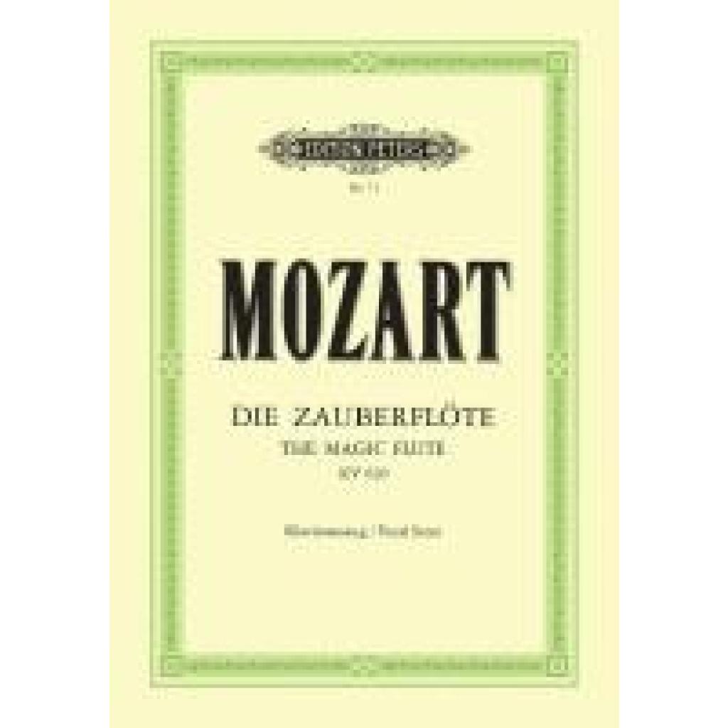 9790014002053 - Die Zauberflöte KV 620 Klavierauszug - Wolfgang Amadeus Mozart Kartoniert (TB)
