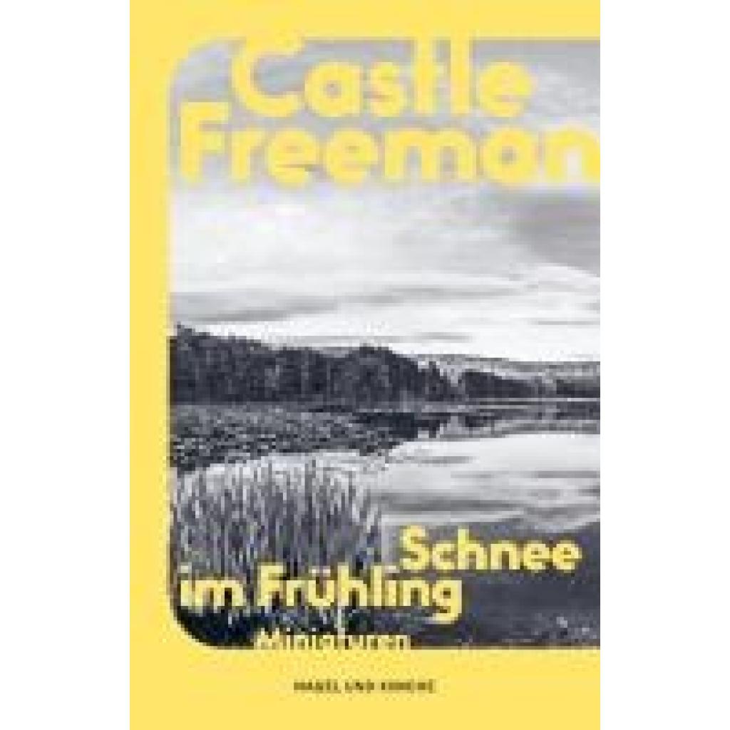 9783312013319 - Freeman Castle Schnee im Frühling 9783312013319 - Freeman Castle Schnee im Frühling