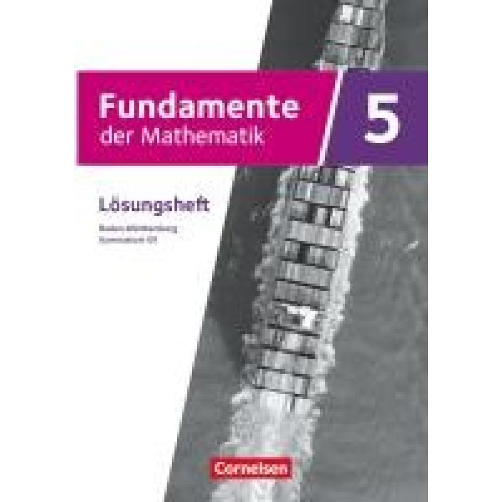 9783060407064 - Fundamente der Mathematik 5 Schuljahr Baden-Württemberg - Lösungen zum Schulbuch 9783060407064 - Fundamente der Mathematik 5 Schuljahr Baden-Württemberg - Lösungen zum Schulbuch