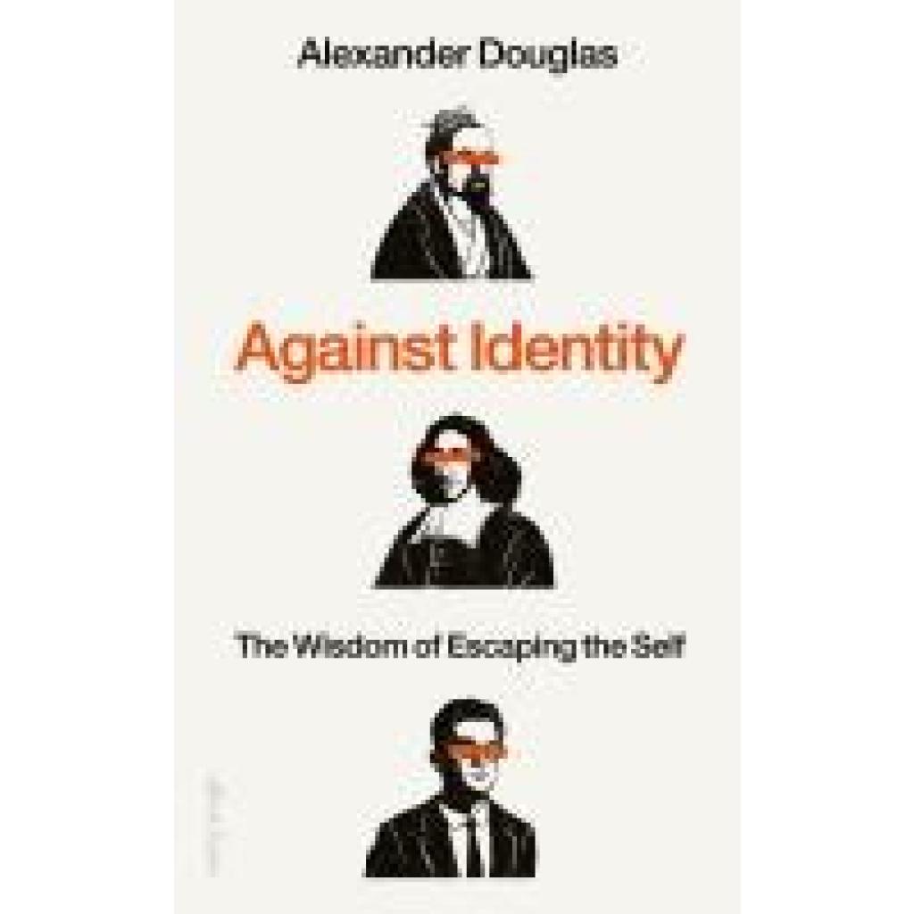 9780241648216 - Douglas Alexander Against Identity 9780241648216 - Douglas Alexander Against Identity