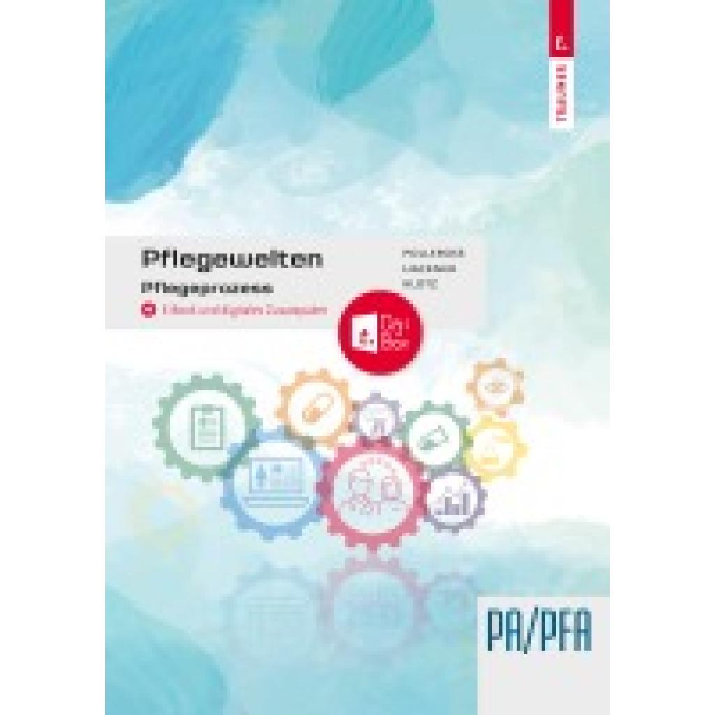 9783991513810 - Hackner Sonja Pflegewelten - Pflegeprozesse 9783991513810 - Hackner Sonja Pflegewelten - Pflegeprozesse