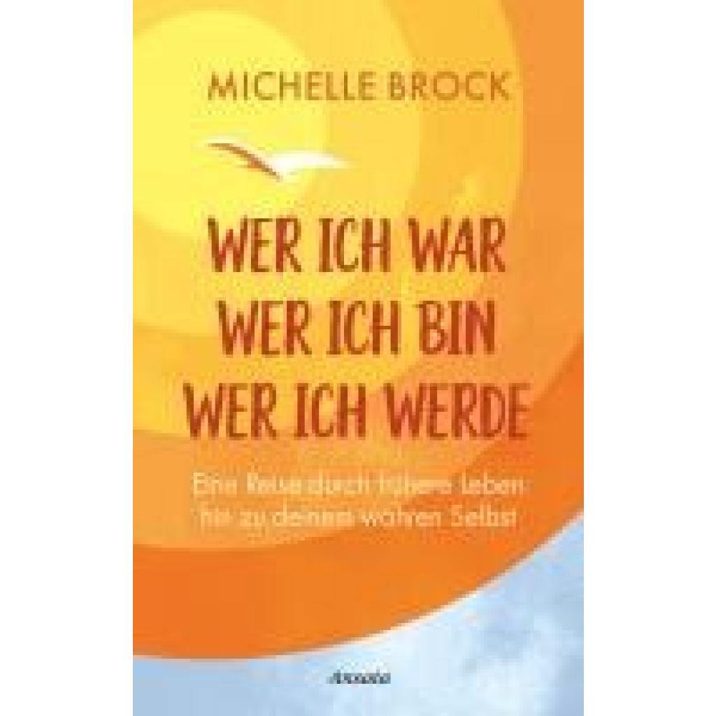 9783778775998 - Brock Michelle Wer ich war wer ich bin wer ich werde 9783778775998 - Brock Michelle Wer ich war wer ich bin wer ich werde