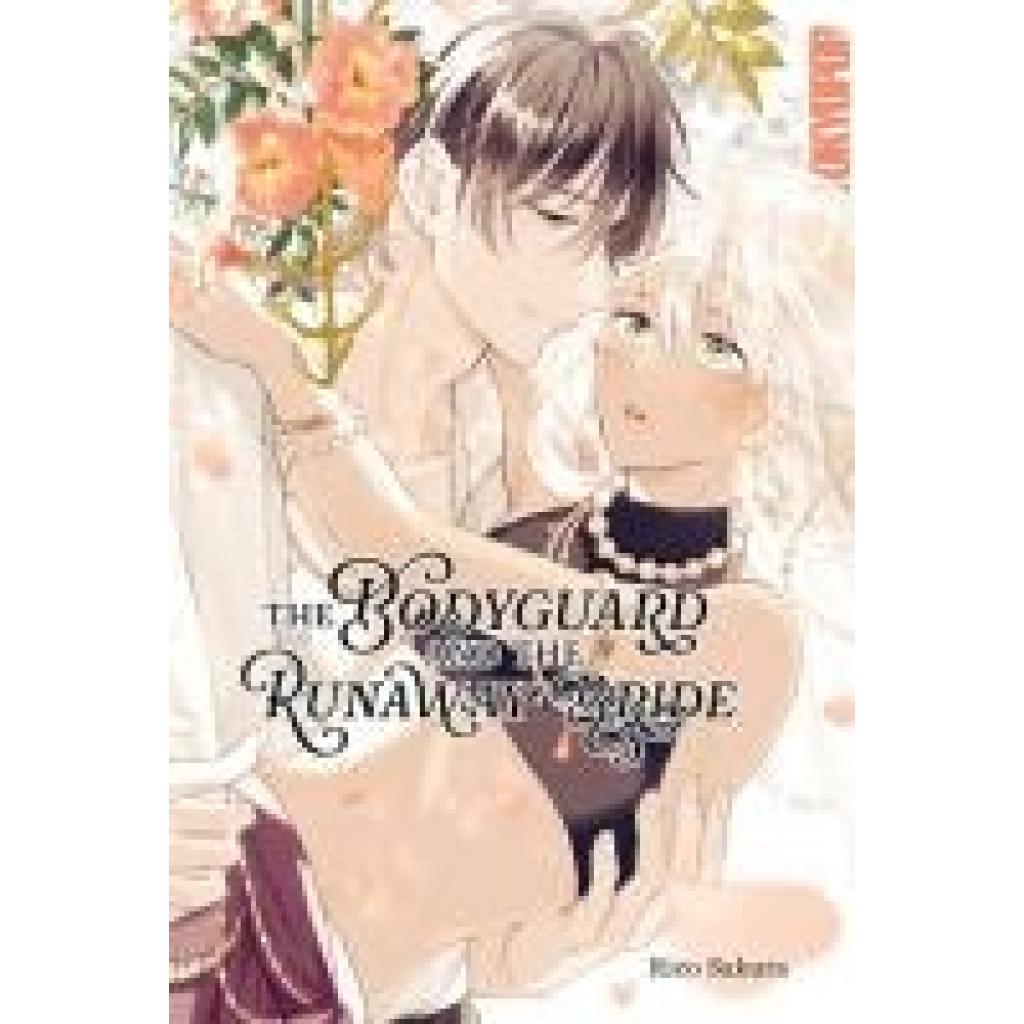 9783759302960 - Sakura Rico The Bodyguard and the Runaway Bride 01