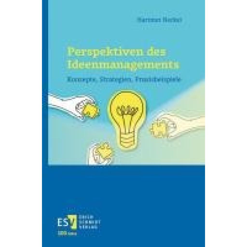 9783503239771 - Neckel Hartmut Perspektiven des Ideenmanagements 9783503239771 - Neckel Hartmut Perspektiven des Ideenmanagements