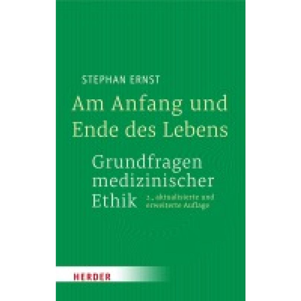 9783451398322 - Ernst Stephan Am Anfang und Ende des Lebens - Grundfragen medizinischer Ethik 9783451398322 - Ernst Stephan Am Anfang und Ende des Lebens - Grundfragen medizinischer Ethik