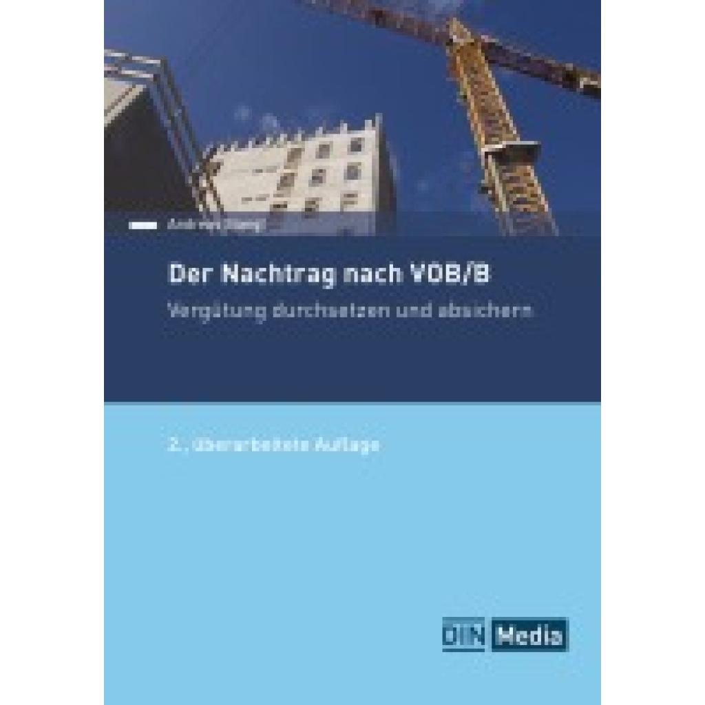 9783410309208 - Stangl Andreas Der Nachtrag nach VOB B 9783410309208 - Stangl Andreas Der Nachtrag nach VOB B