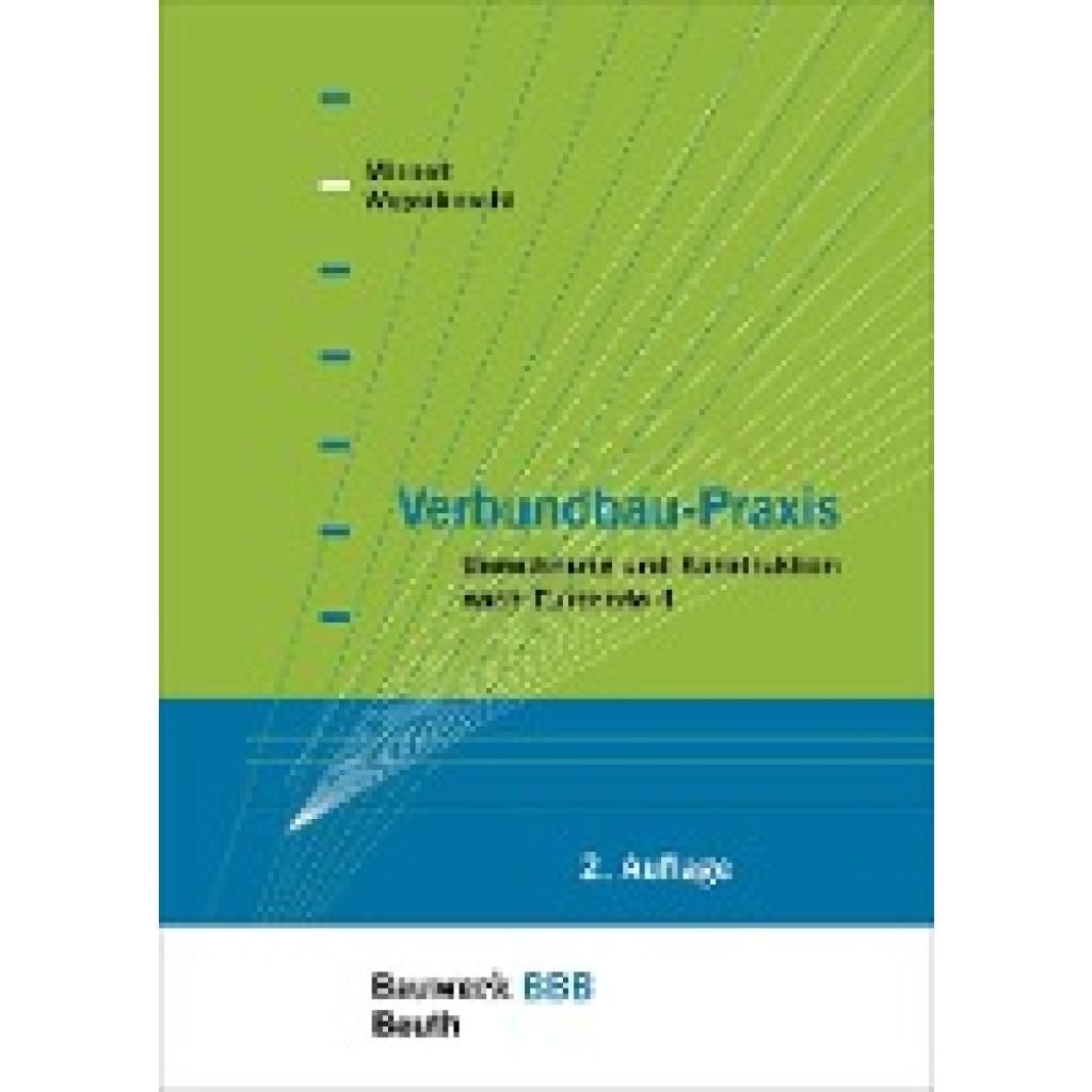 9783410223467 - Bauwerk-Basis-Bibliothek (BBB)   Verbundbau-Praxis - Jens Minnert Gerd Wagenknecht Kartoniert (TB)