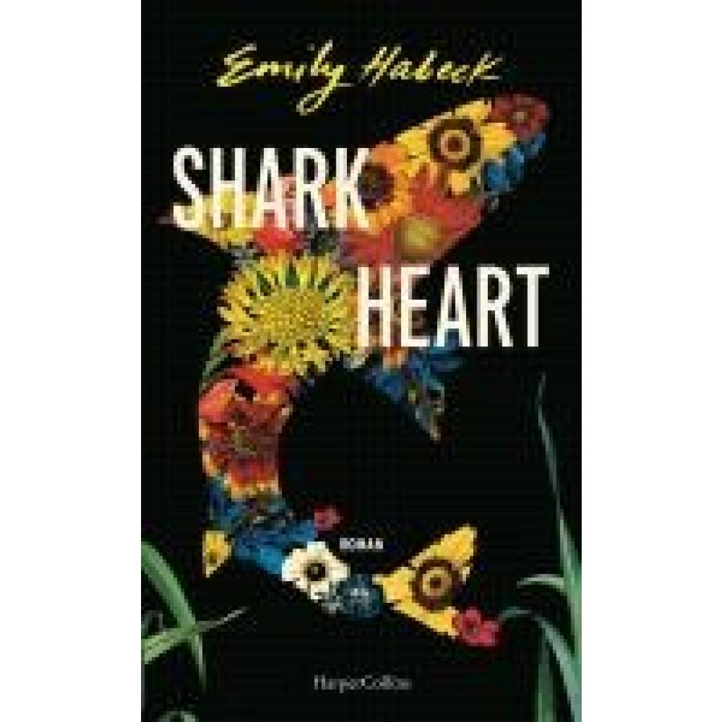 9783365009925 - Habeck Emily Shark Heart 9783365009925 - Habeck Emily Shark Heart