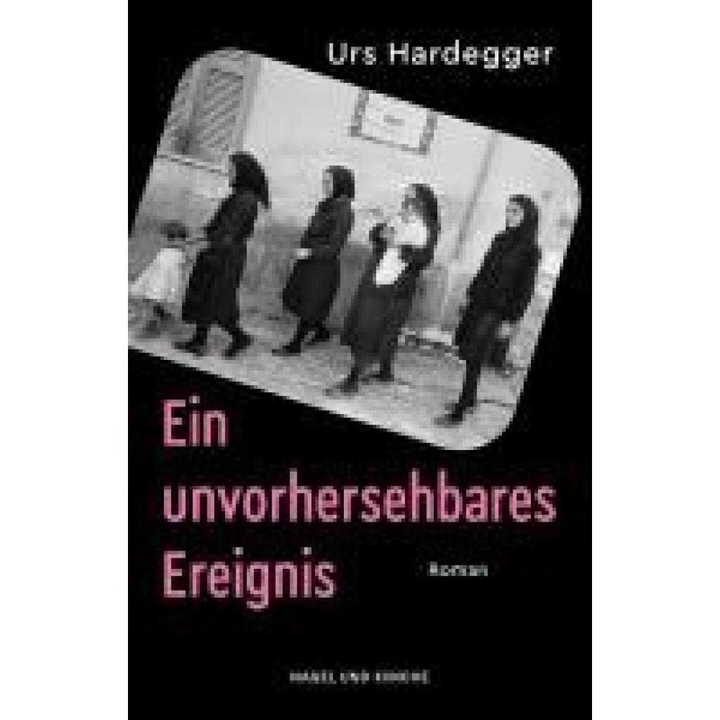 9783312013906 - Hardegger Urs Ein unvorhersehbares Ereignis