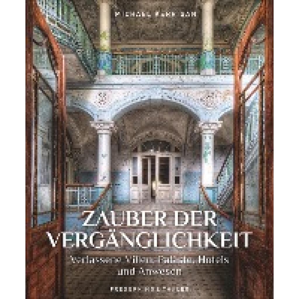 9783954163274 - Zauber der Vergänglichkeit - Michael Kerrigan Gebunden 9783954163274 - Zauber der Vergänglichkeit - Michael Kerrigan Gebunden