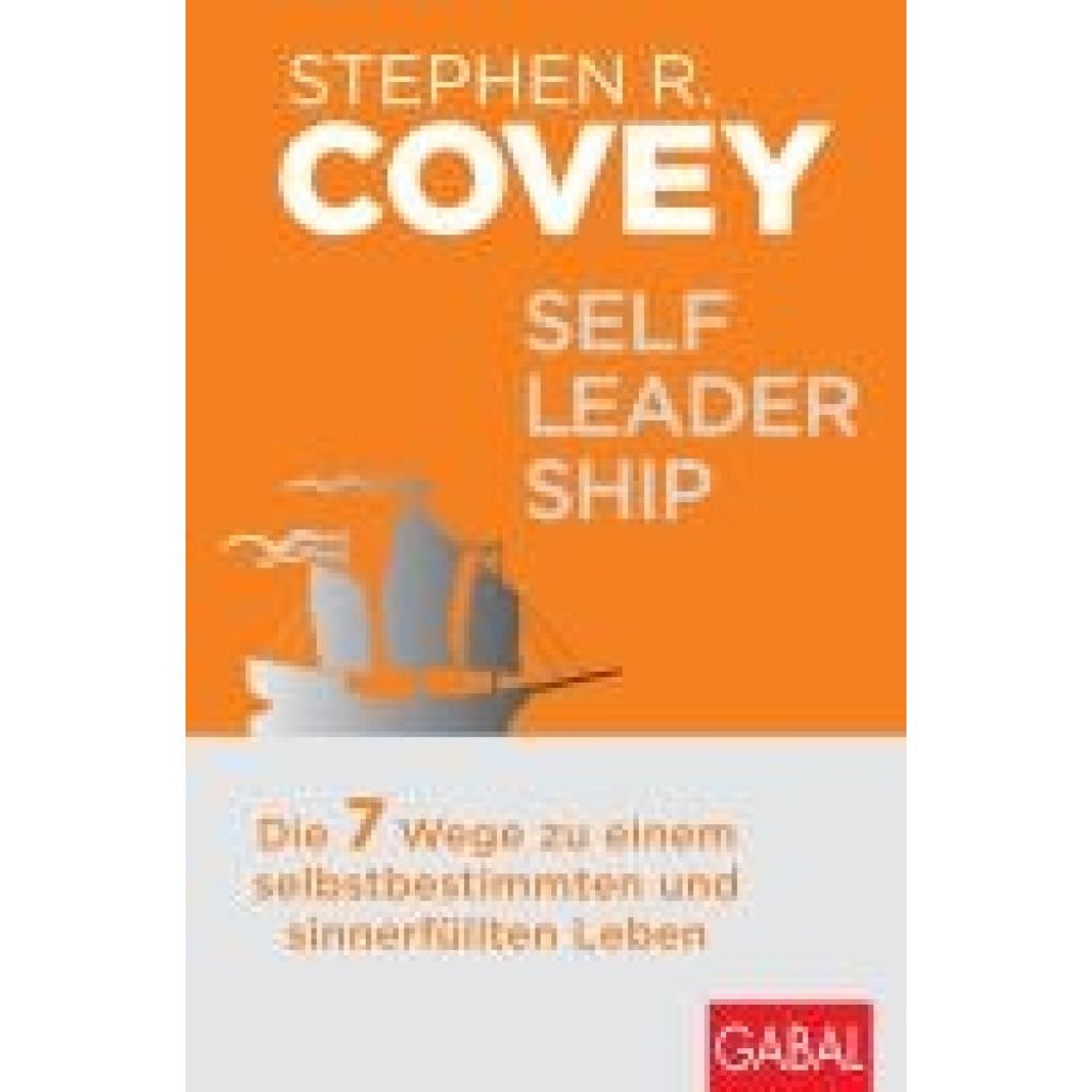 9783967392067 - Covey Stephen R Self-Leadership 9783967392067 - Covey Stephen R Self-Leadership
