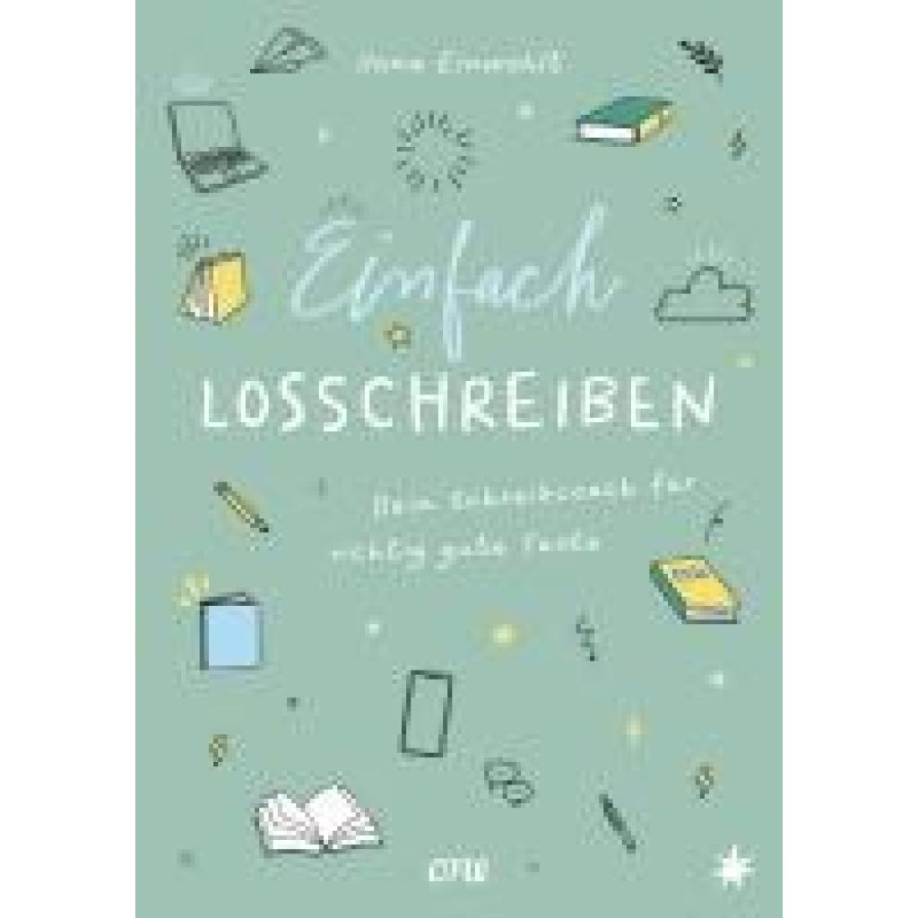 9783846602348 - Einwohlt Ilona Einfach losschreiben - Dein Schreibcoach für richtig gute Texte